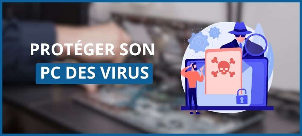 Protéger son PC des virus : Guide pour Tournay, Lannemezan, Tarbes et environs